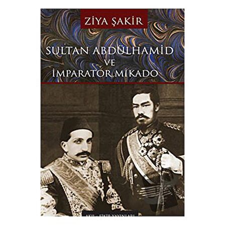 Sultan Abdülhamid ve İmparator Mikado