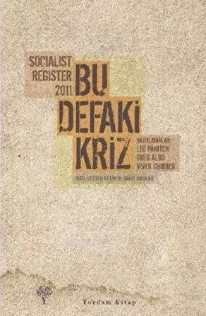 Socialist Register 2011 - Bu Defaki Kriz