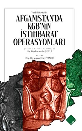 Afganistan'da KGB'nin İstihbarat Operasyonları