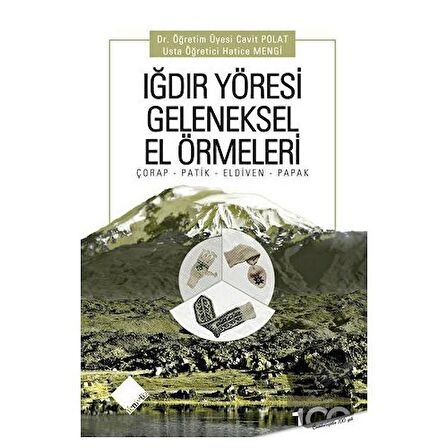 Iğdır Yöresi Geleneksel El Örmeleri