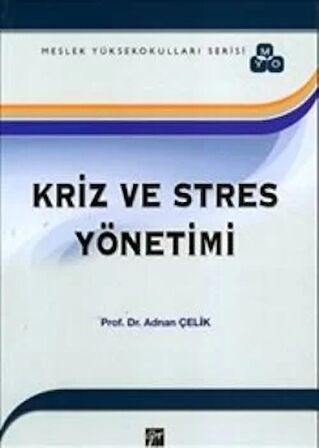 Kriz ve Stres Yönetimi