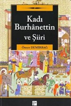 Kadı Burhanettin ve Şiiri