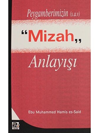 Peygamberimizin (s.a.v.) Mizah Anlayışı