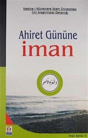 Ahiret Gününe İman - İman Serisi 5