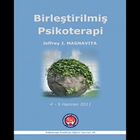 Birleştirilmiş Psikoterapi / Unified Psychotherapy