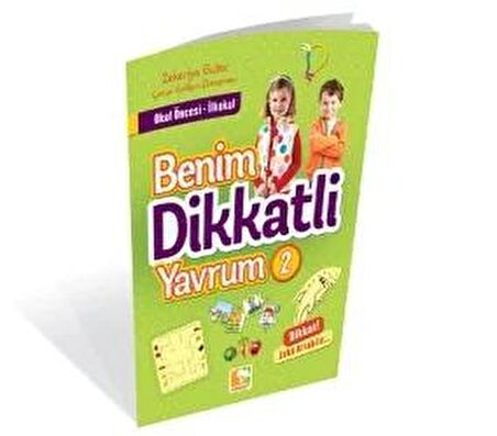 Benim Dikkatli Yavrum - 2