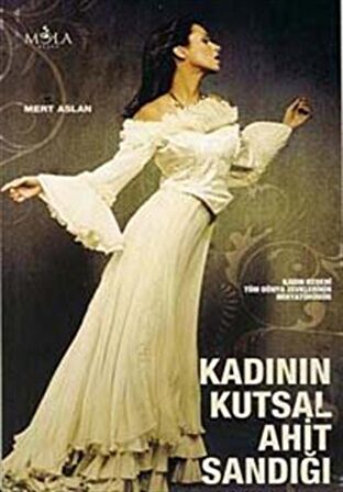 Kadının Kutsal Ahit Sandığı / Mert Aslan