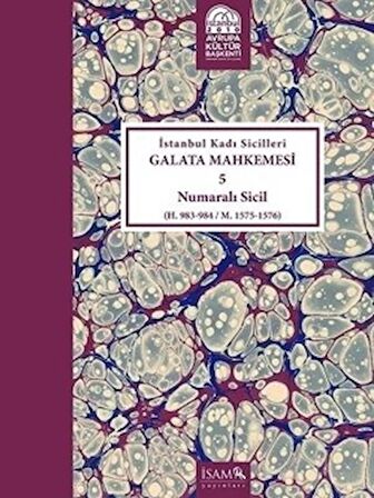 İstanbul Kadı Sicilleri - Galata Mahkemesi 5 Numaralı Sicil Cilt 32