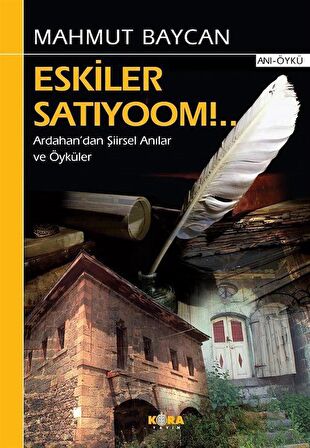 Eskiler Satıyoom!..