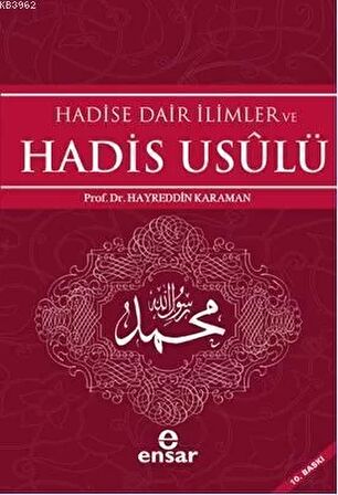 Hadise Dair İlimler ve Hadis Usulü