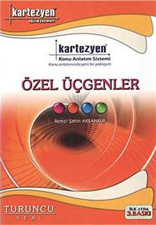 Özel Üçgenler / Turuncu Seri / Remzi Şahin Aksankur