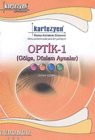 Optik 1- Gölge-Düzlem-Aynalar / Turuncu Seri / Erhan Odak