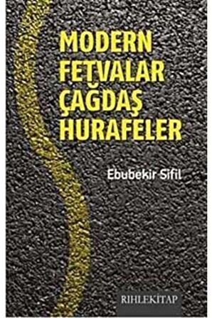 Modern Fetvalar Çağdaş Hurafeler