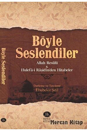 Böyle Seslendiler