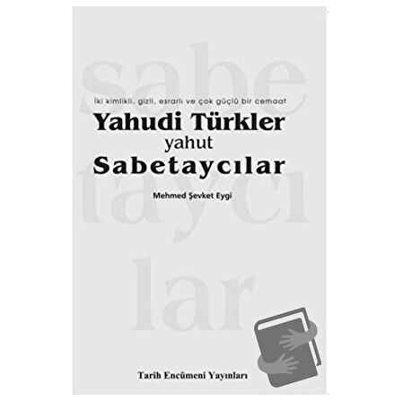 Yahudi Türkler Yahut Sabetaycılar