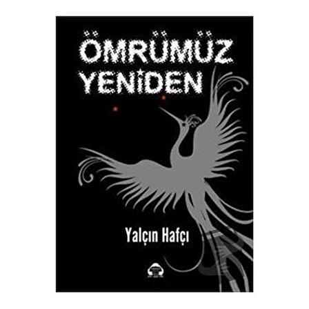 Ömrümüz Yeniden