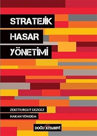 Stratejik Hasar Yönetimi