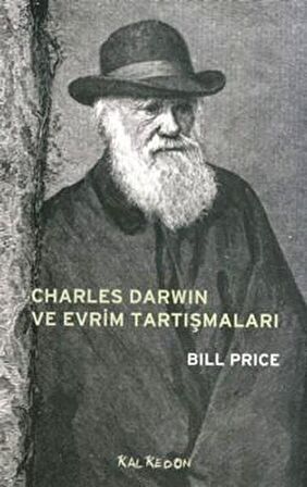 Charles Darwin ve Evrim Tartışmaları