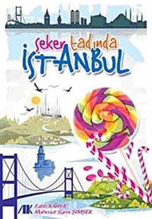 Şeker Tadında İstanbul