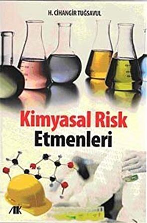 Kimyasal Risk Etmenleri