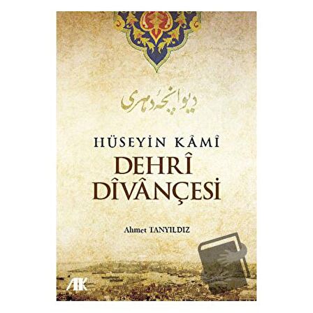 Hüseyin Kami Dehri Divançesi