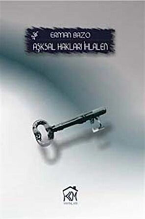 Aşksal Hakları İhlalen / Erman Bazo