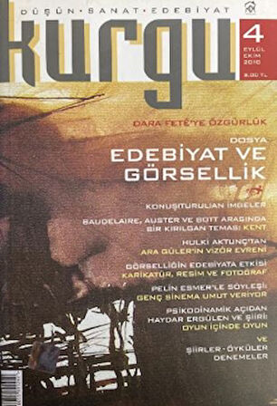 Kurgu Düşün Sanat Edebiyat Dergisi Sayı: 4 Eylül - Ekim 2010