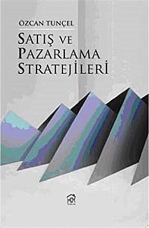 Satış ve Pazarlama Stratejileri