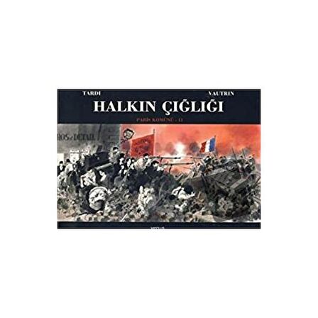 Halkın Çığlığı - Paris Komünü 2. Cilt