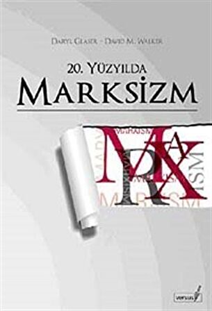 20. Yüzyılda Marksizm / Daryl Glaser