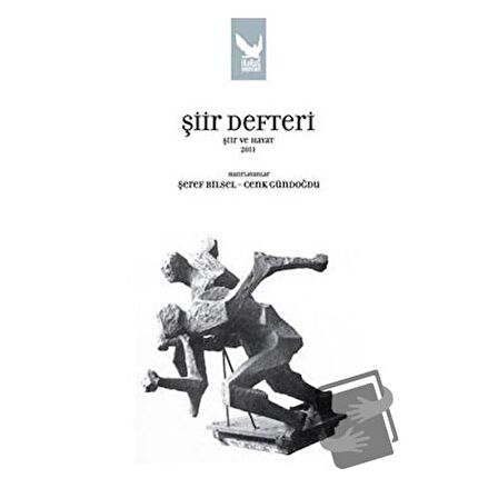 Şiir Defteri Şiir ve Hayat 2011 / İkaros Yayınları / Şeref Bilsel