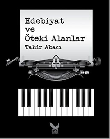 Edebiyat ve Öteki Alanlar