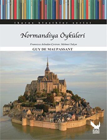 Normandiya Öyküleri / Guy de Maupassant