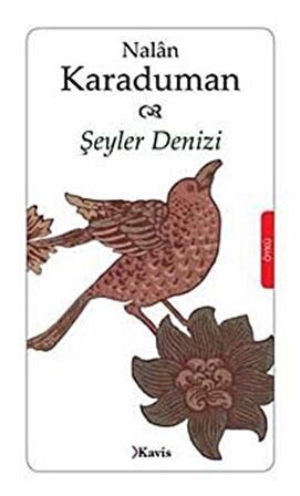 Şeyler Denizi / Nalan Karaduman