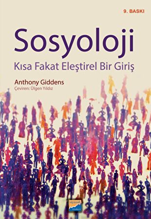 Sosyoloji - Kısa Fakat Eleştirel Bir Giriş