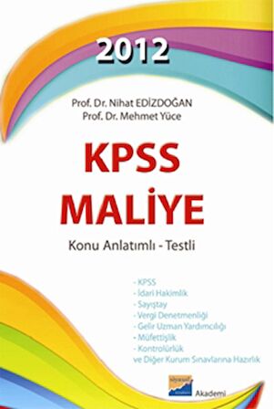 2012 KPSS Maliye Konu Anlatımlı - Testli