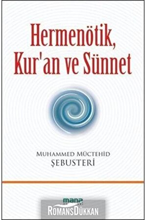 Hermenötik, Kur’an ve Sünnet