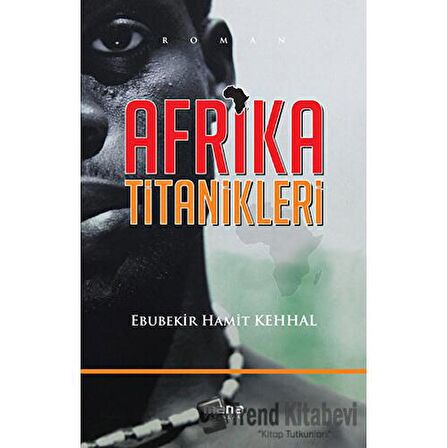 Afrika Titanikleri