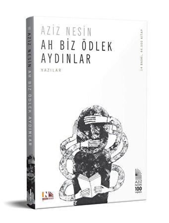 Ah Biz Ödlek Aydınlar