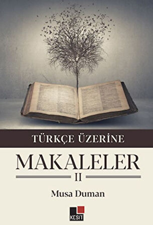 Türkçe Üzerine Makaleler II