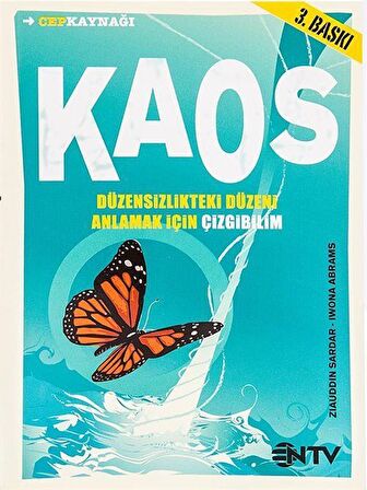 Kaos & Düzensizlikteki Düzeni Anlamak İçin Çizgibilim / Ziauddin Sardar