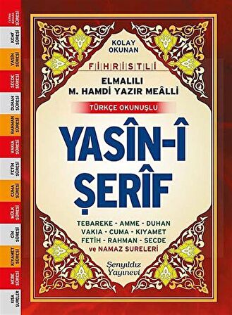 Kolay Okunan Fihristli Elmalılı M. Hamdi Yazır Mealli Türkçe Okunuşlu Yasin-i Şerif (Çanta Boy)