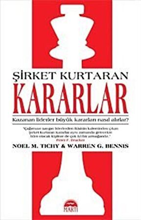 Şirket Kurtaran Kararlar / Noel M. Tichy