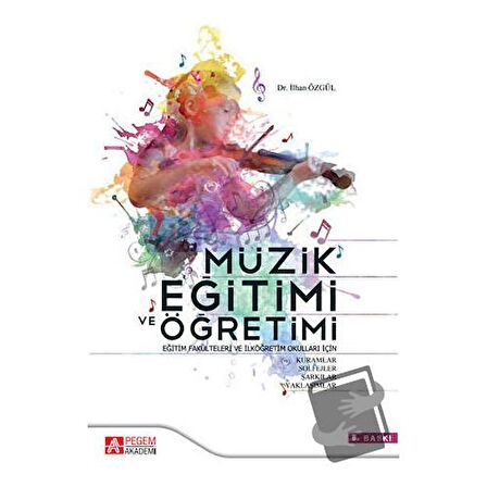 Müzik Eğitimi ve Öğretimi