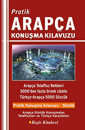 Pratik Arapça Konuşma Kılavuzu