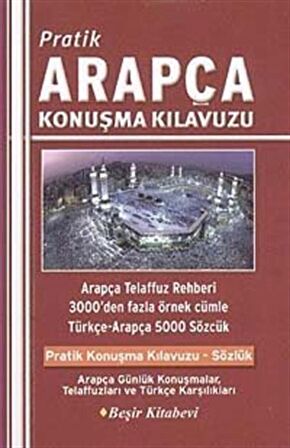 Pratik Arapça Konuşma Kılavuzu