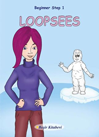 Loopsees Beginner Step 1