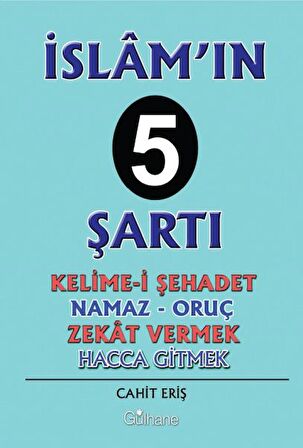 İslam’ın 5 Şartı