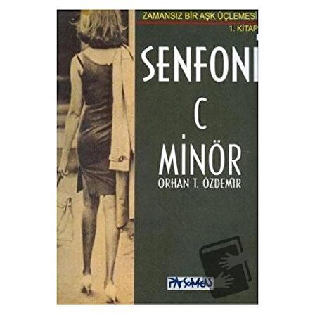 Senfoni C Minör / Parşömen Yayınları / Orhan Teoman Özdemir