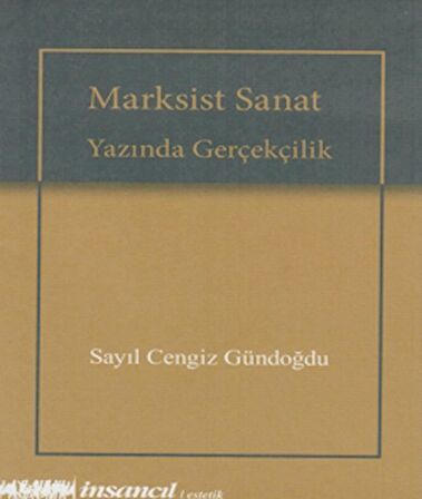 Marksist Sanat Yazında Gerçekçilik